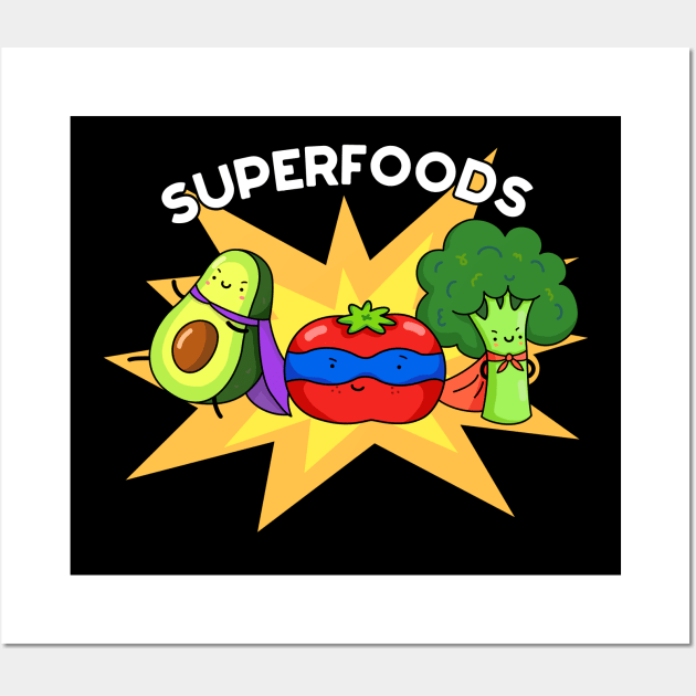 Superfoods Cute Food Veggie Pun Wall Art by punnybone